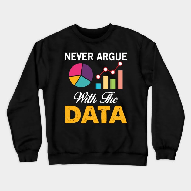 Nerd Design Quote Crewneck Sweatshirt by CRE4TIX